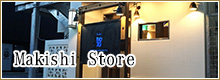 Makishi Store